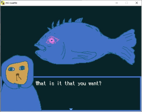A screenshot of the game, a fish is speaking to the protagonist, a dog, the dialogue box reads:
													'What is it that you want?'